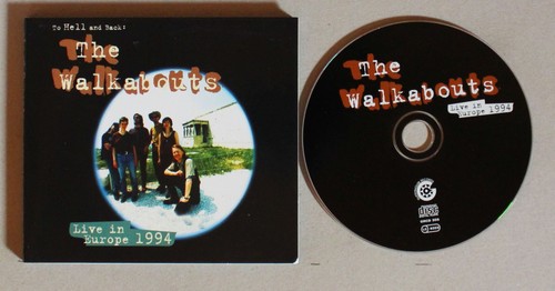 The walkabouts hell and - the, to