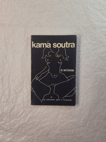 Kama soutra comment - kama,