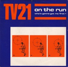 TV21 - On The Run Who's Gonna