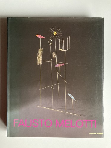 Fausto melotti mazzotta - ed.,