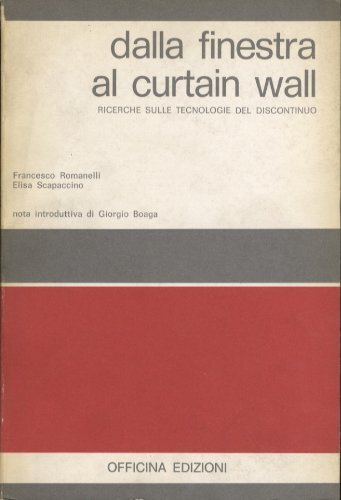 Dalla finestra curtain wall - finestra,