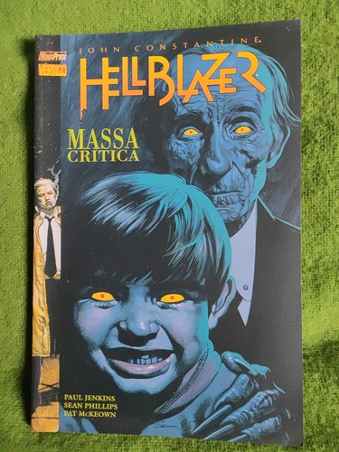 Hellblazer massa critica di - hellblazer.,