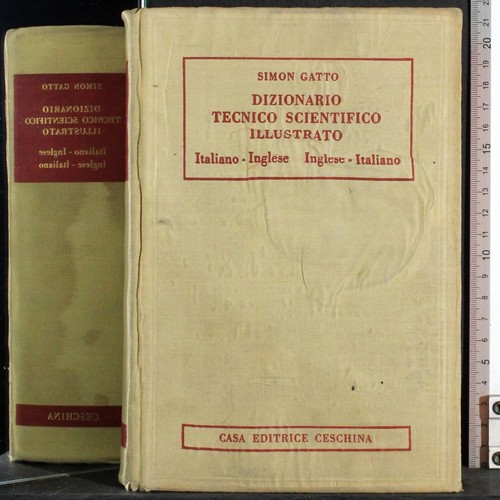 Dizionario tecnico scientifico - tecnico,