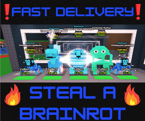 Steal a brainrot - ✨💥steal,