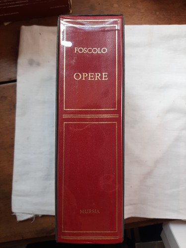Foscolo opere mursia - opere,