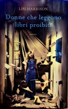 Libro Romanzo Donne che leggono libri proibiti " Lisi Harrison " Sperling Kupfer