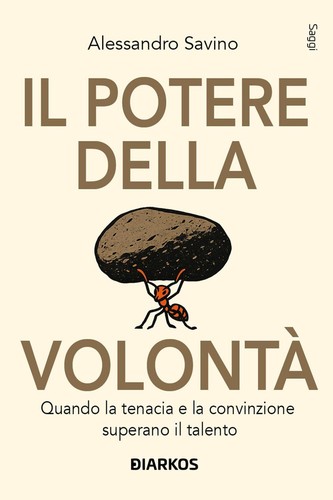 Potere della volontà - il,