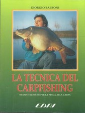 LA TECNICA DEL CARPFISHING