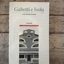 Gabetti e Isola. A cura di