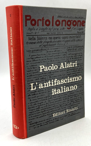 Antifascismo italiano vol 1 - l'antifascismo,