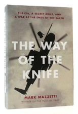 THE WAY OF THE KNIFE  CIA, a