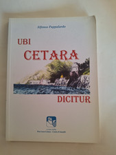 Pappalardo Ubi Cetara dicitur Costiera Amalfitana Amalfi incursioni turchi Cava