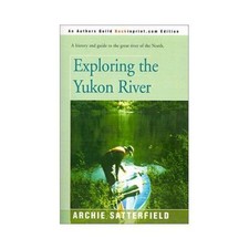 Exploring the Yukon River by