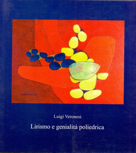 Luigi veronesi lirismo - lirismo, e