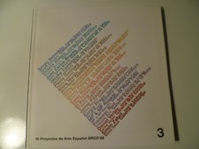 CATALOGO 16 ARTISTI ARTE SPAGNOLA ARCO ' 06 - 2006 FIERA DI MADRID VOLUME N° 3
