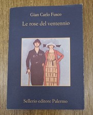Gian Carlo Fusco - Le rose del