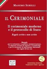 Il cerimoniale. Il cerimoniale