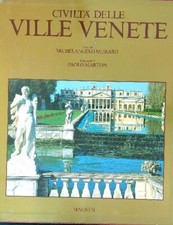 CIVILTA' DELLE VILLE VENETE 2 VV  MURARO MICHELANGELO - MARTON PAOLO MAGNUS