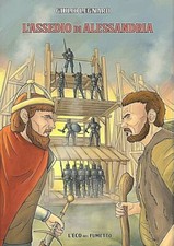 L’ ASSEDIO DI ALESSANDRIA di