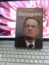 Zaccagnini la vita i pensieri