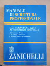 Manuale di scrittura professionale dal curriculum Vitae ai documenti, Bruni 1997