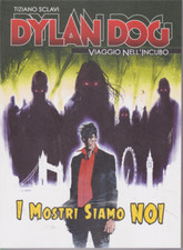 fumetto DYLAN DOG VIAGGIO NELL'INCUBO  LA GAZZETTA DELLO SPORT Num.6