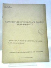 Manufacture Of Sodium And Calcium Permanganate (HMSO - ) (ID:29849)