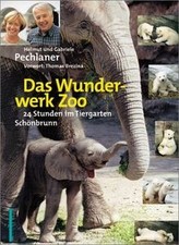 Das Wunderwerk Zoo. 24 Stunden