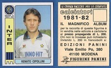 FIGURINA CALCIATORI PANINI 1981/82 - NUOVA/NEW N.186 CIPOLLINI - INTER