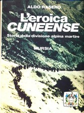 L'EROICA CUNEENSE RASERO ALDO