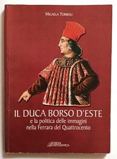 Libro Ferrara Il Duca Borso