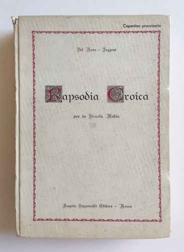 Rapsodia eroica per scuola - rapsodia,