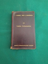 I CODICI PER L'UDIENZA (PARTE QUARTA) CODICE ECCLESIASTICO - UTET  TORINO 1910