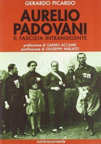 Aurelio padovani fascista - il,