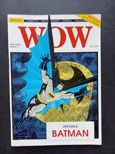 fumetto mensile WOW SPECIALE BATMAN anno 1989 nuova serie numero 1
