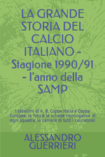 LA GRANDE STORIA DEL CALCIO