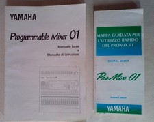 YAMAHA PROGRAMMABLE MIXER 01 - MANUALE E GUIDA RAPIDA - ITALIANO