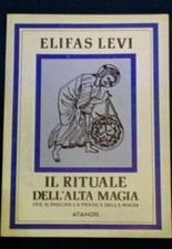 Elifas Levi, Il rituale
