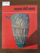 Museo dell' uomo - anno I n. 14 rivista etnica