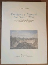 Ercolano e Pompei tra ‘700 e