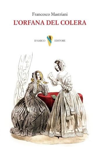 Francesco mastriani orfana - mastriani, l'orfana