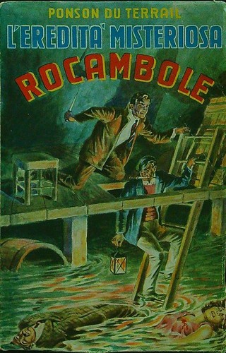 Rocambole eredita - rocambole, l'eredita'