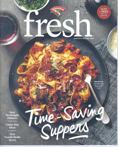 Hannaford fresh magazine - hannaford,