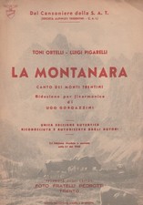 SPARTITO MUSICALE, LA MONTANARA, T. ORTELLI/L. PIGARELLI - 1947