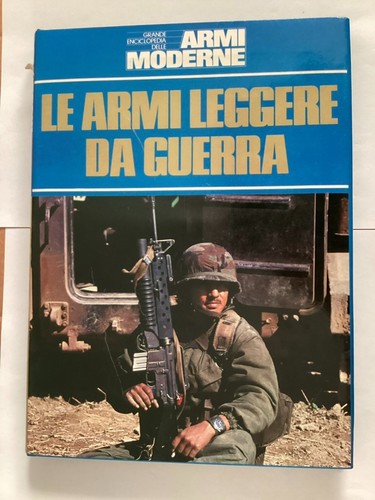 Grande enciclopedia delle - grande, armi