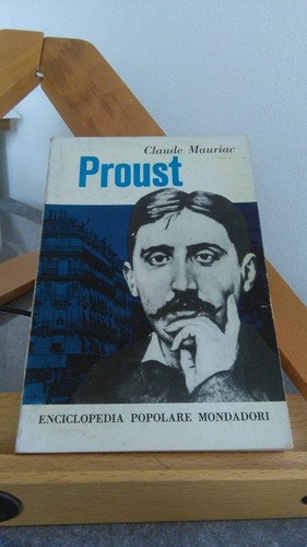 Proust mauriac 1 ed - proust., 1'ed