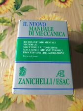 Il Nuovo Manuale Di Meccanica - Ed. Zanichelli Esac 2002