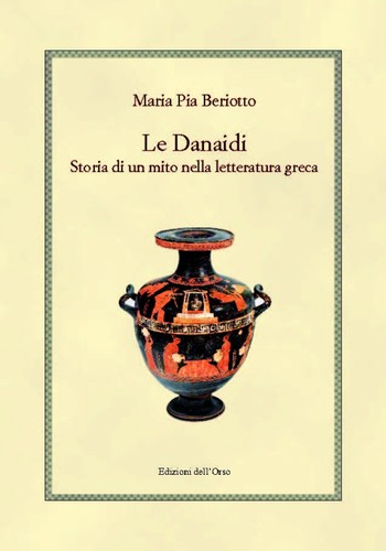 Danaidi storia un mito - storia,