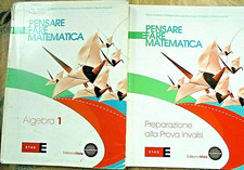 PENSARE E FARE LA MATEMATICA. ALGEBRA 1 (2VV)- M.ANDREINI R.MANARA - ETAS SCUOLA