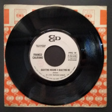 7" FRANCO CALIFANO QUATTRO REGINE E QUATTRO RE / L'URTIMO AMICO VA VIA PROMO CGD
